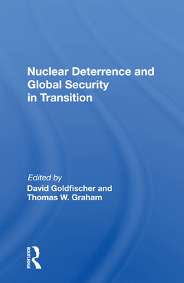 Cover of Nuclear Deterrence and Global Security in Transition