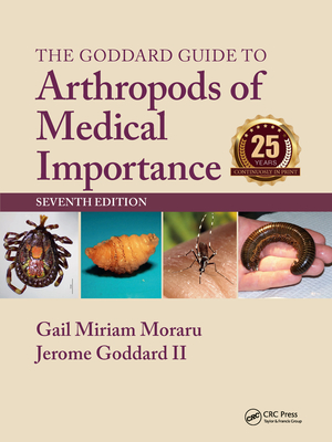 Cover of The Goddard Guide to Arthropods of Medical Importance
