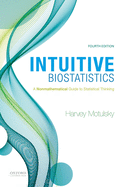 Cover of Intuitive Biostatistics: A Nonmathematical Guide to Statistical Thinking