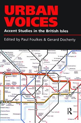 Cover of Urban Voices: Accent Studies in the British Isles