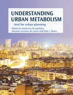 Cover of Understanding Urban Metabolism: A Tool for Urban Planning