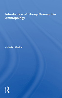 Cover of Introduction to Library Research in Anthropology