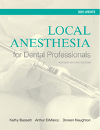 Cover of Local Anesthesia for Dental Professionals 2022 Update (Revised)