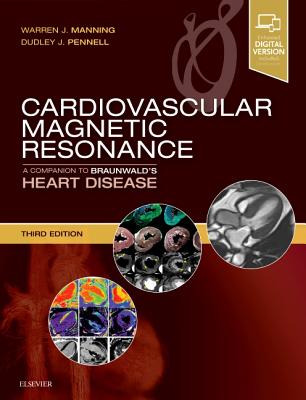 Cover of Cardiovascular Magnetic Resonance: A Companion to Braunwald's Heart Disease