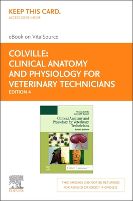 Cover of Clinical Anatomy and Physiology for Veterinary Technicians - Elsevier eBook on Vitalsource (Retail Access Card): Clinical Anatomy and Physiology for
