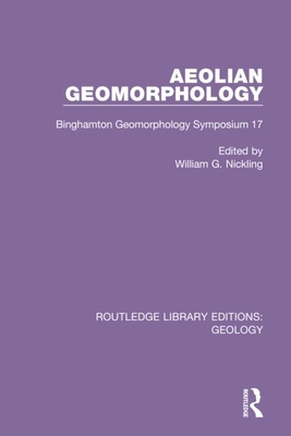 Cover of Aeolian Geomorphology: Binghamton Geomorphology Symposium 17
