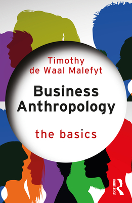 Cover of Business Anthropology: The Basics