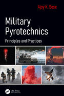 Cover of Military Pyrotechnics: Principles and Practices