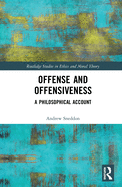Cover of Offense and Offensiveness: A Philosophical Account