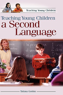Cover of Teaching Young Children a Second Language