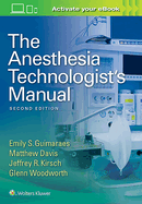 Cover of The Anesthesia Technologist's Manual