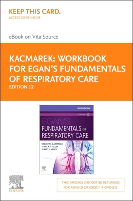 Cover of Workbook for Egan's Fundamentals of Respiratory Care Elsevier eBook on Vitalsource (Retail Access Card): Workbook for Egan's Fundamentals of Respirat