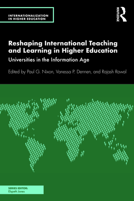 Cover of Reshaping International Teaching and Learning in Higher Education: Universities in the Information Age