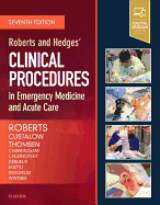 Cover of Roberts and Hedges' Clinical Procedures in Emergency Medicine and Acute Care