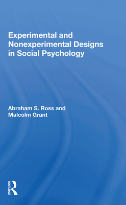 Cover of Experimental and Nonexperimental Designs in Social Psychology