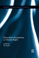 Cover of Gewirthian Perspectives on Human Rights