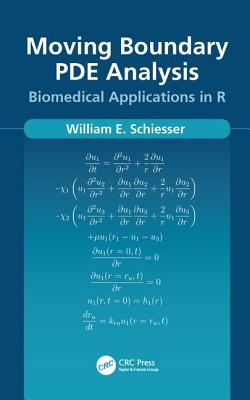 Cover of Moving Boundary Pde Analysis: Biomedical Applications in R