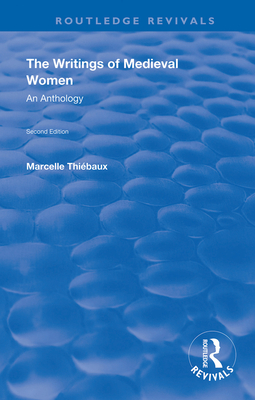 Cover of The Writings of Medieval Women: An Anthology