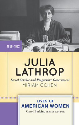 Cover of Julia Lathrop: Social Service and Progressive Government