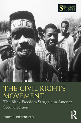 Cover of The Civil Rights Movement: The Black Freedom Struggle in America
