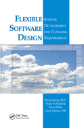 Cover of Flexible Software Design: Systems Development for Changing Requirements