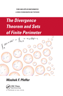 Cover of The Divergence Theorem and Sets of Finite Perimeter