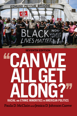 Cover of Can We All Get Along?: Racial and Ethnic Minorities in American Politics
