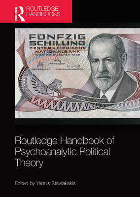 Cover of Routledge Handbook of Psychoanalytic Political Theory