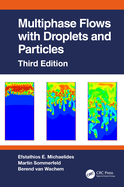 Cover of Multiphase Flows with Droplets and Particles, Third Edition