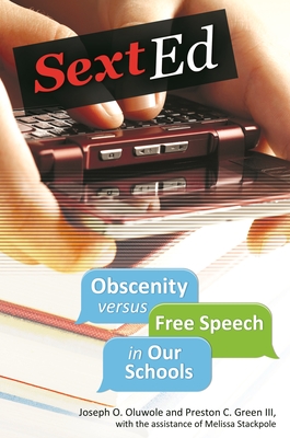 Cover of Sext Ed: Obscenity versus Free Speech in Our Schools