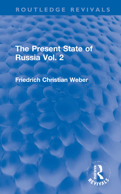 Cover of The Present State of Russia Vol. 2