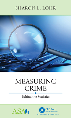 Cover of Measuring Crime: Behind the Statistics