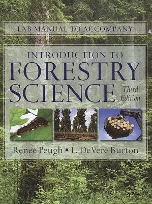 Cover of Lab Manual for Burton's Introduction to Forestry Science, 3rd