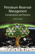 Cover of Petroleum Reservoir Management: Considerations and Practices