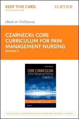Cover of Core Curriculum for Pain Management Nursing - Elsevier eBook on Vitalsource (Retail Access Card)