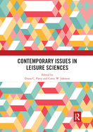 Cover of Contemporary Issues in Leisure Sciences: A Look Forward