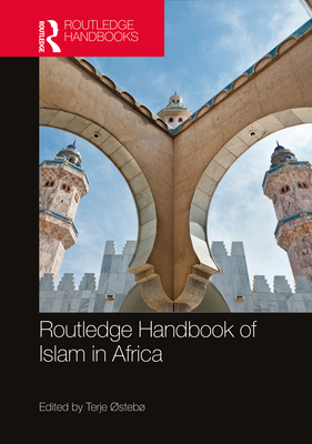 Cover of Routledge Handbook of Islam in Africa
