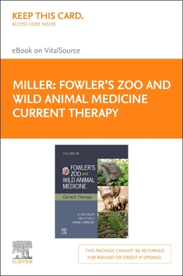 Cover of Fowler's Zoo and Wild Animal Medicine Current Therapy, Volume 10 Elsevier E-Book on Vitalsource (Retail Access Card): Fowler's Zoo and Wild Animal Me