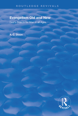 Cover of Evangelism Old and New: God's Search for Man in All Ages