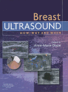 Cover of Breast Ultrasound: How, Why and When