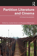 Cover of Partition Literature and Cinema: A Critical Introduction