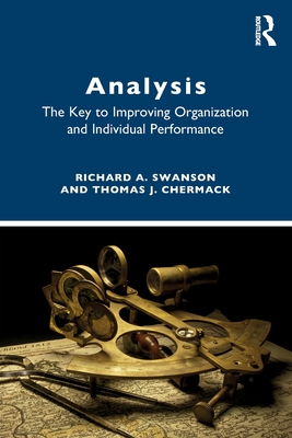 Cover of Analysis: The Key to Improving Organization and Individual Performance