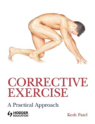 Cover of Corrective Exercise: A Practical Approach: A Practical Approach