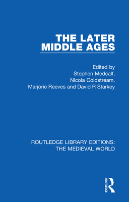 Cover of The Later Middle Ages