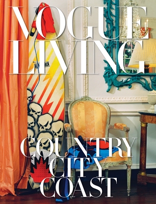 Cover of Vogue Living: Country, City, Coast