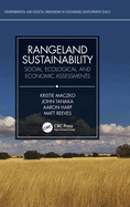 Cover of Rangeland Sustainability: Social, Ecological, and Economic Assessments