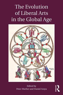Cover of The Evolution of Liberal Arts in the Global Age