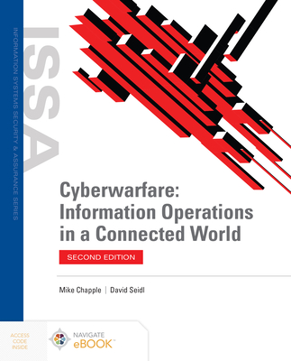 Cover of Cyberwarfare: Information Operations in a Connected World