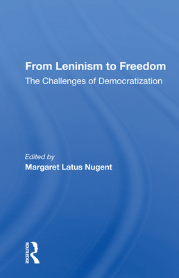 Cover of From Leninism to Freedom: The Challenges of Democratization