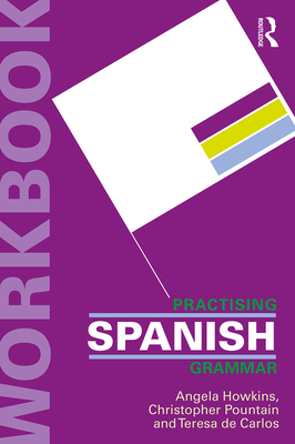 Cover of New Reference Grammar of Modern Spanish + Practising Spanish Grammar Workbook Bundle